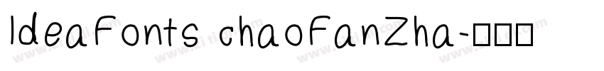 IdeaFonts chaoFanZha字体转换